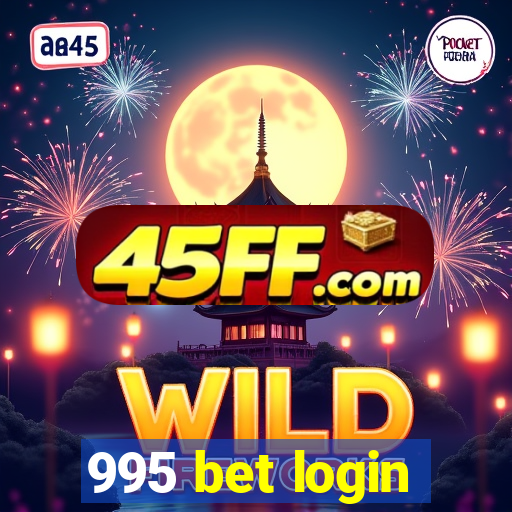 995 bet login